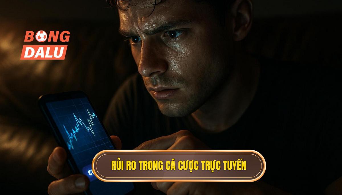 Bản chất của rủi ro trong cá cược trực tuyến